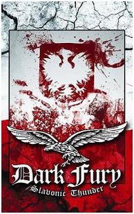 Dark Fury - "Slavonic Thunder"