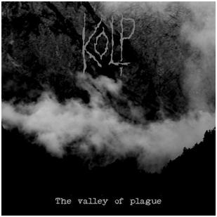 Kolp - "The Valley of Plague"