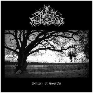 A Portrait Of Flesh And Blood - "Gallery Of Sorrow"