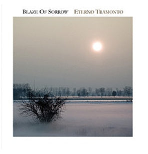 Blaze Of Sorrow - "Eterno Tramonto"