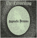 Die Entweihung - "Hypnotic Dreams"