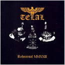 Telal - "Rehearsal MMXXIII"