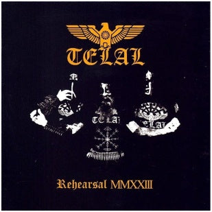 Telal - "Rehearsal MMXXIII"