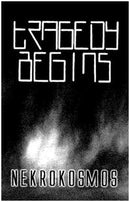 Tragedy Begins - "Nekrokosmos"