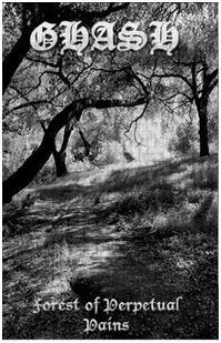 Ghash - "Forest Of Perpetual Pains"
