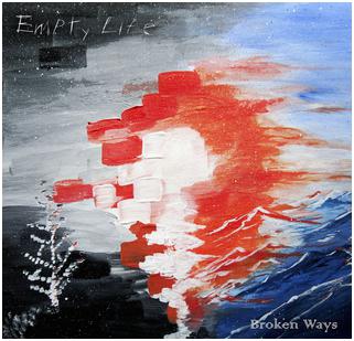 Empty Life - "Broken Ways"