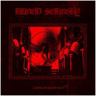 Blood Sorcery - "Chapel Of Blood Part I"