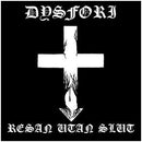 Dysfori - "Resan Utan Slut"
