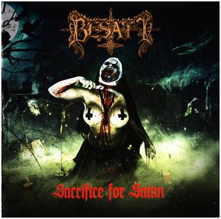 Besatt - "Sacrifice For Satan"