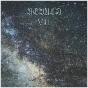 Nebula VII - "Dawn Of A New Era"