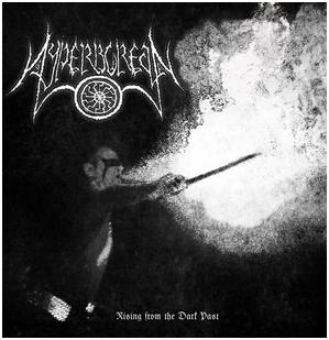 Hyperborean - "Rising From The Dark Past"