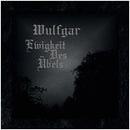 Wulfgar - "Ewigkeit Des Übels"