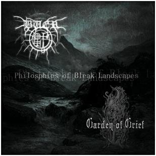 Buer / Garden Of Grief - "Philosophies Of Bleak Landscapes"