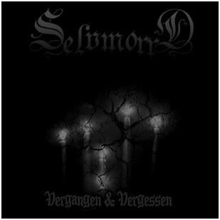 Selvmorrd - "Vergangen Und Vergessen"
