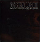 Ashen Light - "Реальная Жизнь - Жизнь Здесь И Сейчас!"
