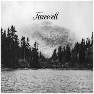 Farewell - "My Farewell"