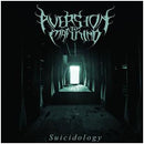 Aversion To Mankind - "Suicidology"