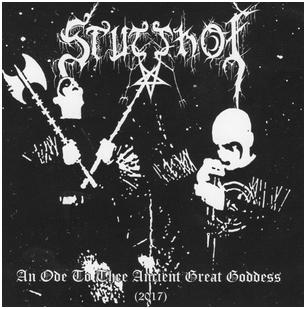 Stutthof - "An Ode To Thee Ancient Great Goddess (2017)"