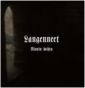 Langenneet - "Aionin Soihtu"