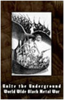 Various - "Unite The Underground - World Wide Black Metal War"