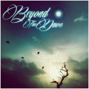 Beyond The Dawn - "Beyond The Dawn"
