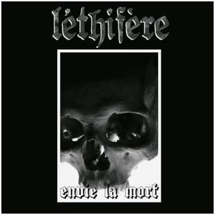 Léthifère - "Envie La Mort"