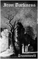 Iron Darkness - "Traumwelt"