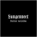 Langenneet - "Kuilun Varjoissa"