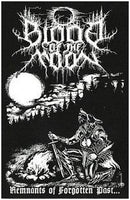 Blood Of The Moon - "Remnants Of Forgotten Past..."