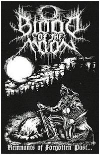 Blood Of The Moon - "Remnants Of Forgotten Past..."